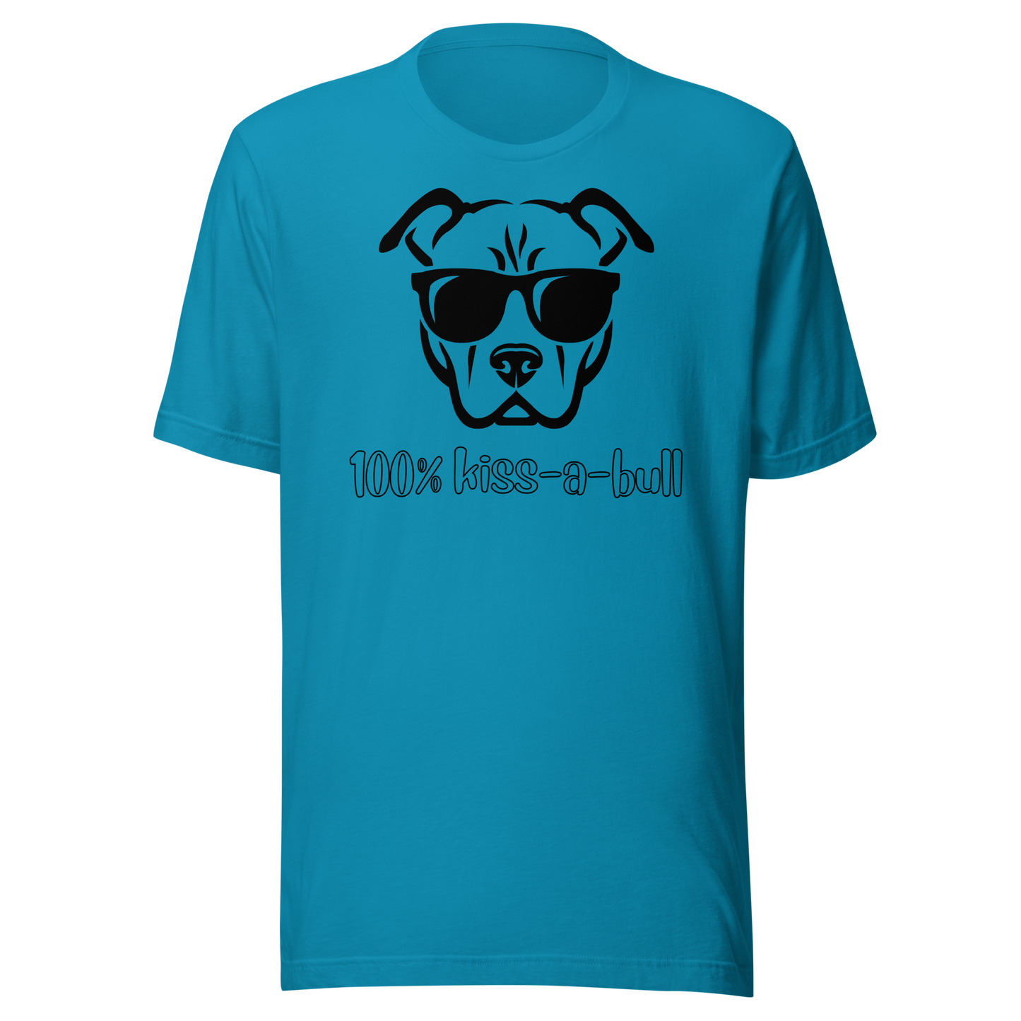 100% Kiss-A-Bull Unisex T-Shirt